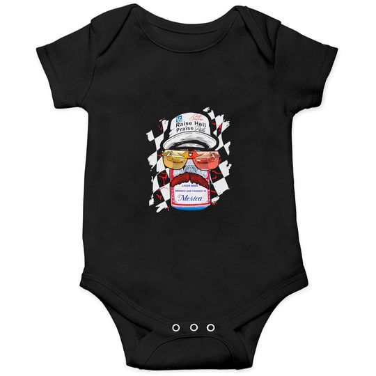 Raise Hell Praise Dale Vintage Funny Drinking Beer Onesies