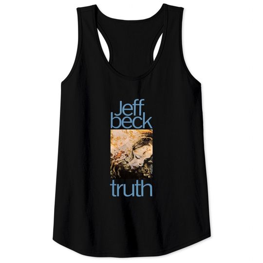 Jeff beck Truth| Perfect Gift Classic Tank Tops