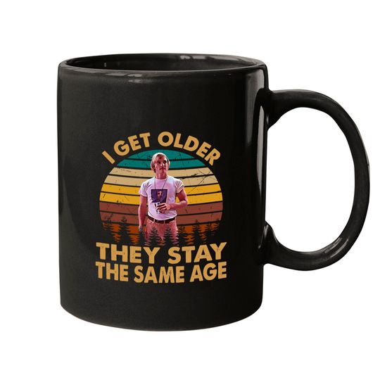 Dazed and confused vintage retro i get older they stay the same age Essential Mugs