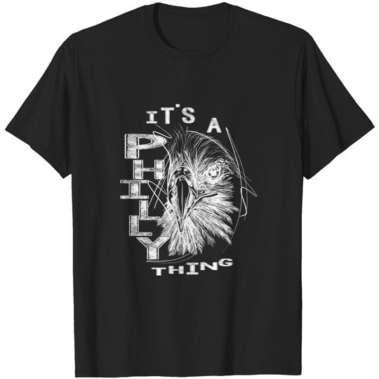 It's A Philly Thing Shirt, Philadelphia Sports Fan Clothing