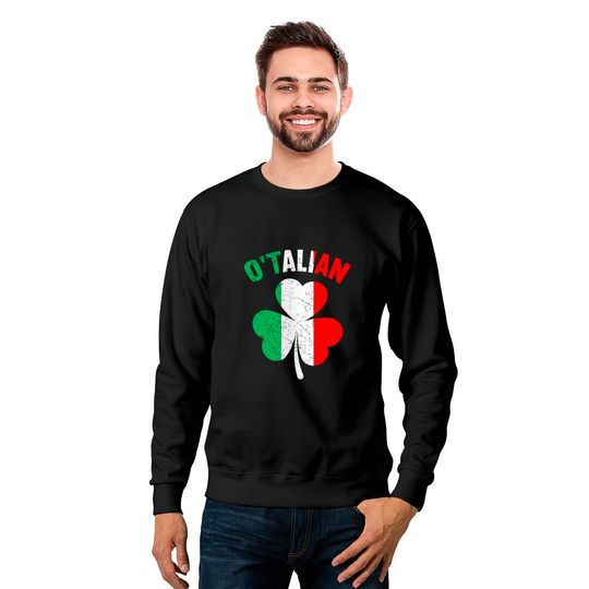 O'Talian Italian Irish Shamrock Sweatshirt