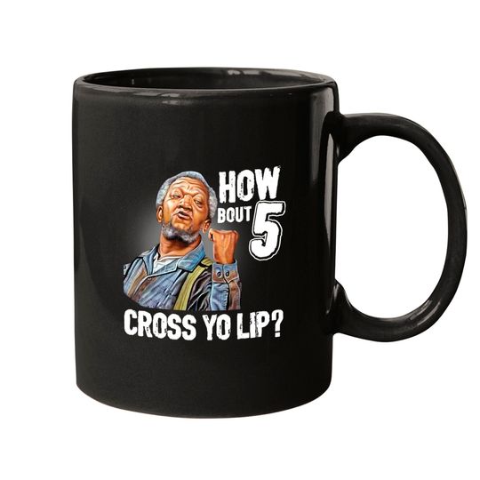 5 cross you lip sanford and son tv show redd foxx Classic Mugs