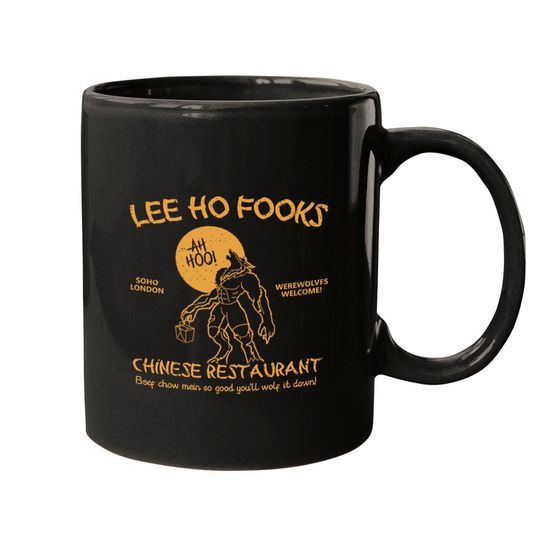 Lee Ho Fooks Chinese Restaurant - Werewolves Of London - Mugs