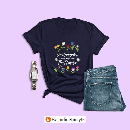 Alice in Wonderland Shirt, Learn a Lot of Things From the Flowers, Disney Epcot Shirt