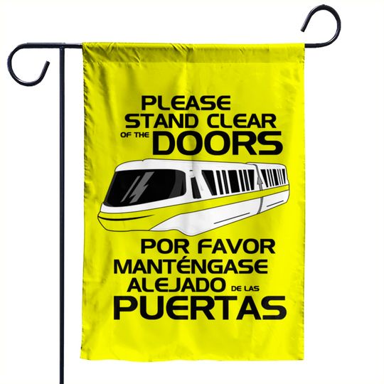 Please Stand Clear - Monorail Disney - Garden Flags