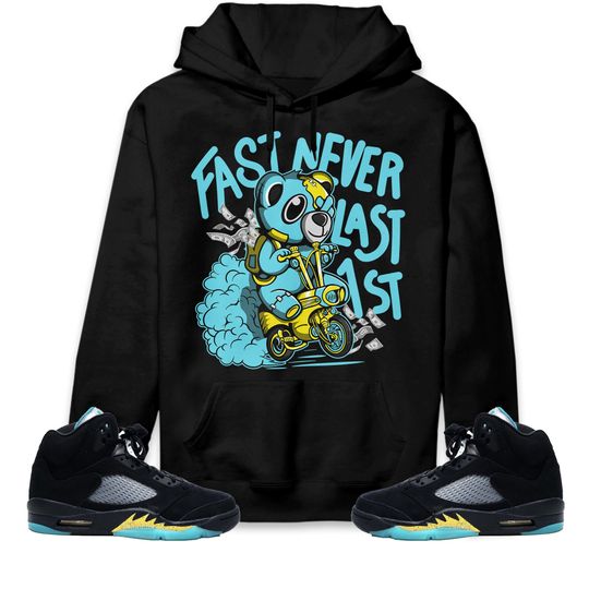 Fast Never Last BER Unisex Hoodie Match Jordan 5 Aqua