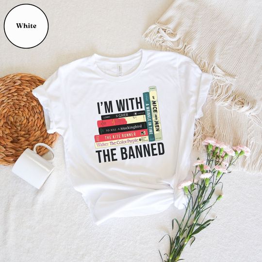 Discover I'm With the Banned T-Shirt, Banned Books Shirt, Freedom to Read, Gift for Reading Lover