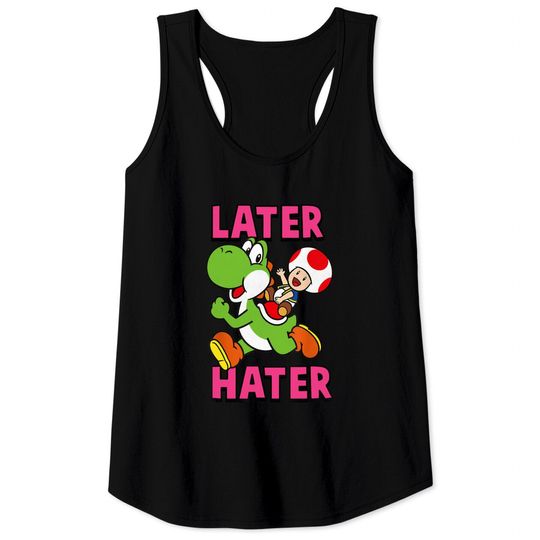 Nintendo Super Mario Yoshi Toad Later Hater Tank Tops Tank Tops