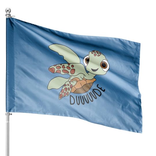 Cute Duuuude House Flags, Cute Squirt Turtle House Flags, Finding Nemo, Disney Matching House Flags