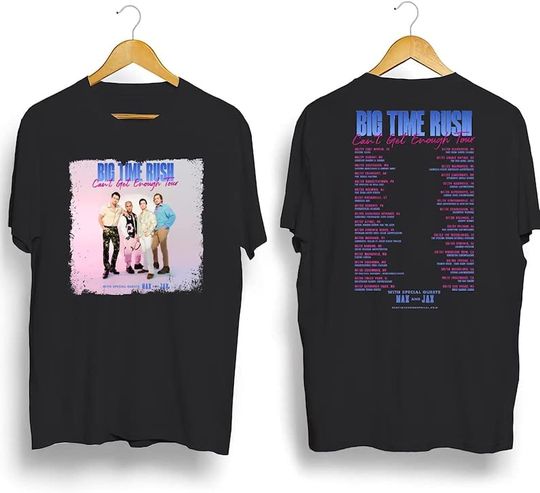 Big Time Rush Band Shirt, Can't Get Enough Tour Dates 2023 Shirt, North American Tour Shirt