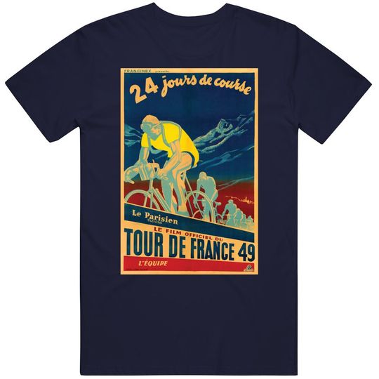 Tour De France 1949 Antique Retro Vintage Poster Bicycles Bikes T Shirt