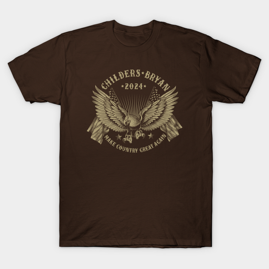 Childer Bryan 2024 For President - Tyler Childers - T-Shirt