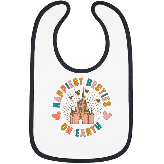 Happiest Besties On Earth Bibs, Disney vacation Bibs, Besties Disney Bibs