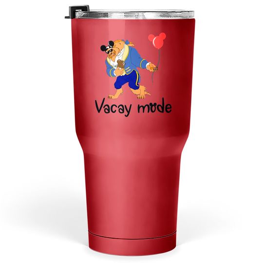 Funny Disney Beast Vacay Mode Tumblers 30 oz, Beauty and the Beast Tumblers 30 oz