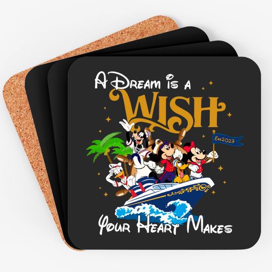 A Dream is a Wish your heart makes, Disney Cruise Family Coasters