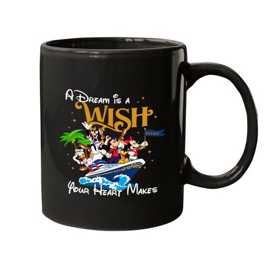 A Dream is a Wish your heart makes, Disney Cruise Family Mugs
