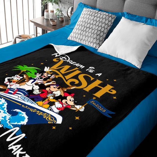 A Dream is a Wish your heart makes, Disney Cruise Family Baby Blankets
