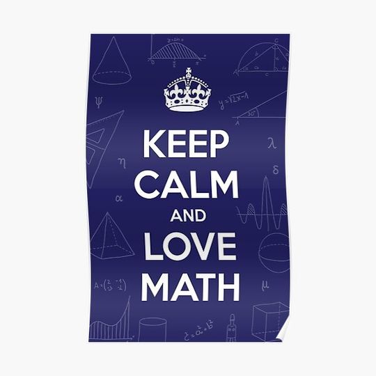 Keep Calm and Love Math Premium Matte Vertical Poster