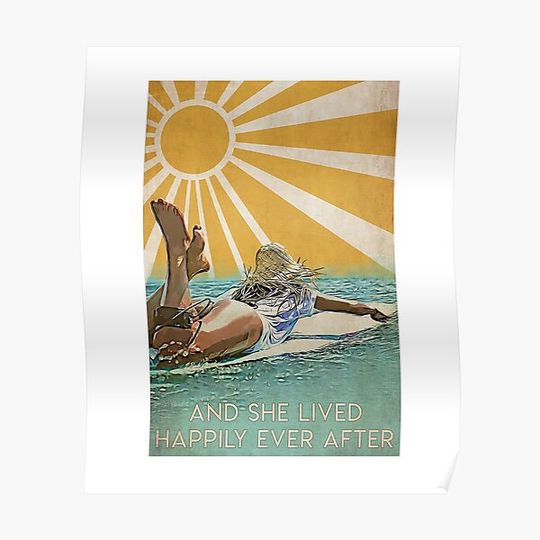 Discover And she lived happily ever after surf under sunshine Premium Matte Vertical Poster