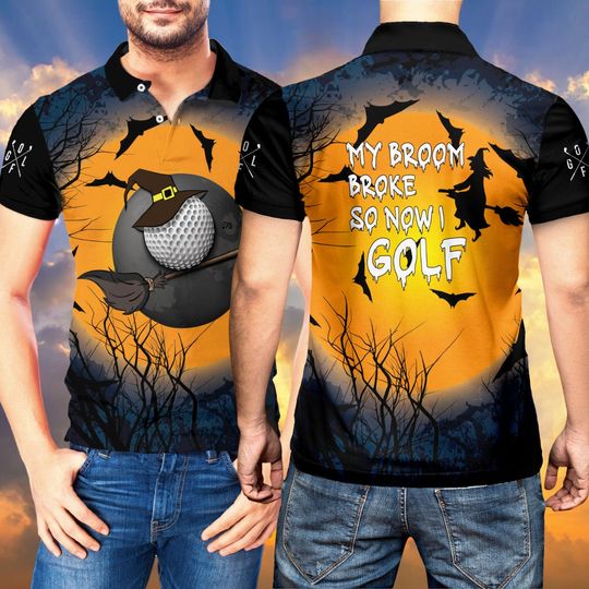 Golf Witch Polo Shirt, Witch My Broom Broke So Now I Golf, Unisex Polo Shirt, Polo Shirt