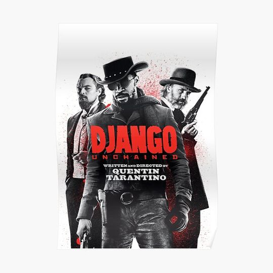 Discover Django Unchained Premium Matte Vertical Poster