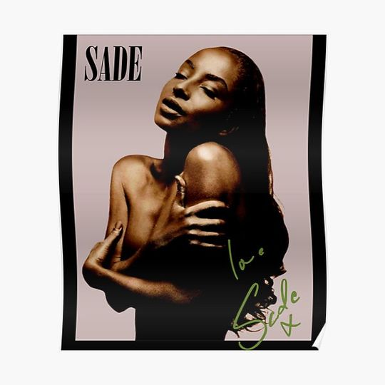 Discover Vintage Sade Singer Black Smooth Unisex Cotton  Vintage Retro T shirt Classic Premium Matte Vertical Poster