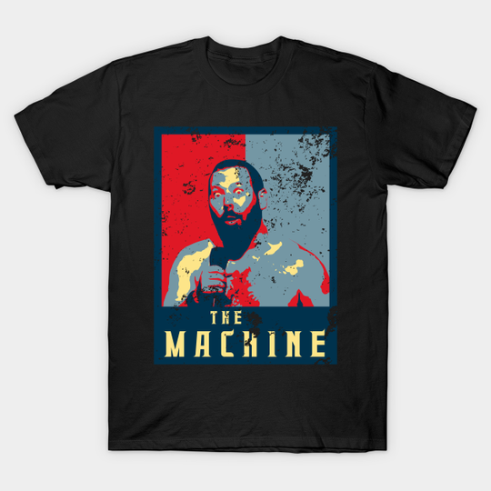 The Machine Political Poster- Bert Kreischer - Bert Kreischer - T-Shirt