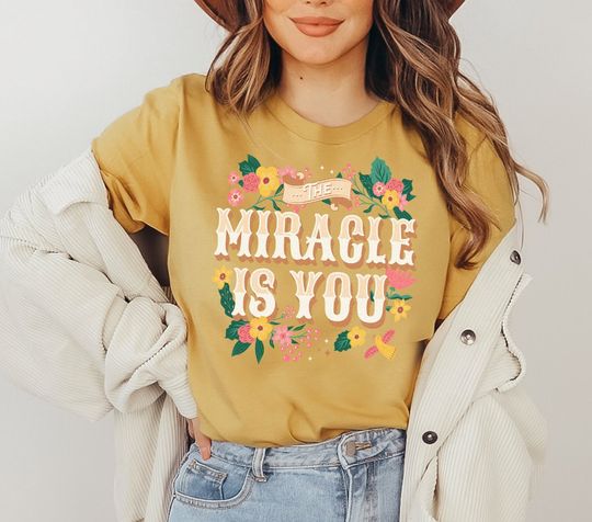 The Miracle Is You / Encanto / Disney Inspired Shirt