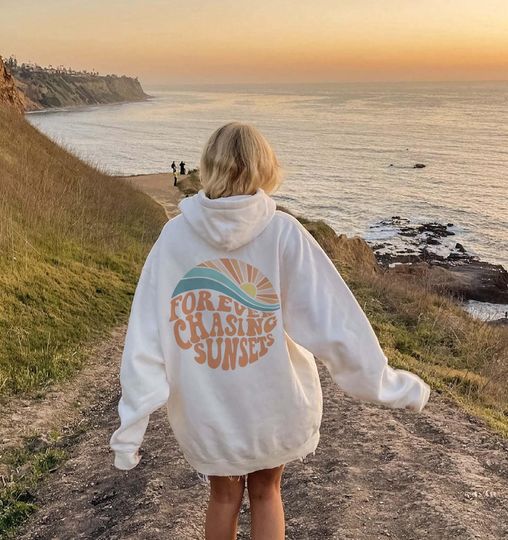 Forever Chasing Sunsets Hoodie, Hoodie with words on back, Beach Sweatshirt, Aesthetic Shirt, Preppy Shirt, Wavy Words