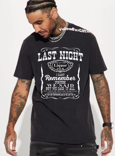 Last Night Wallen Western T-Shirt