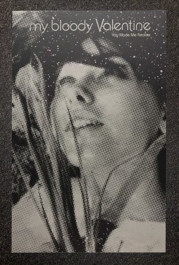 My Bloody Valentine - You Made Me Realise Poster Print