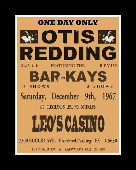 Discover 16"x20" Otis Redding Bar-Kays, Cleveland, Leo's Casino
