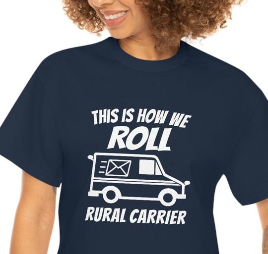 Discover We Roll Rural Carrier Shirt - United States Postal Worker Postal