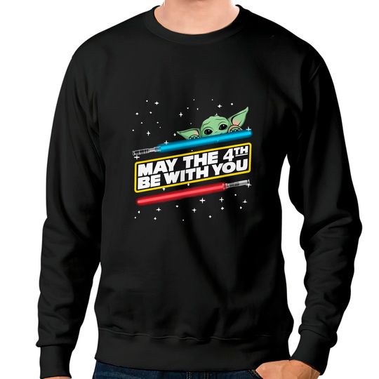 May The 4th Be With You Sweatshirts, Disney Star Wars Day Sweatshirts