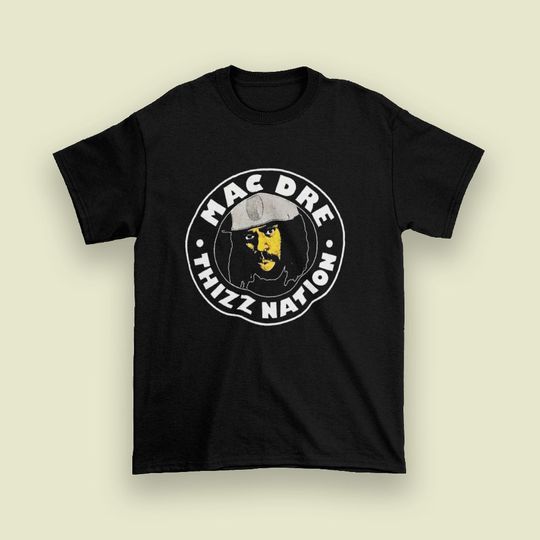 Mac Dre Thizz Nation Unisex T-Shirt