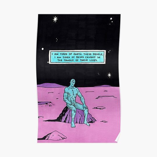 dr manhattan i'm tired Premium Matte Vertical Poster