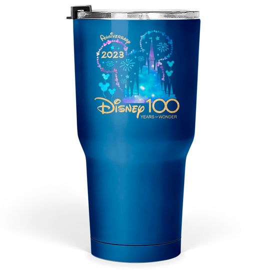 Disney 100th Anniversary Tumblers 30 oz, Disney 100 Year of Wonder Anniversary Tumblers 30 oz, Disney World Tumblers 30 oz