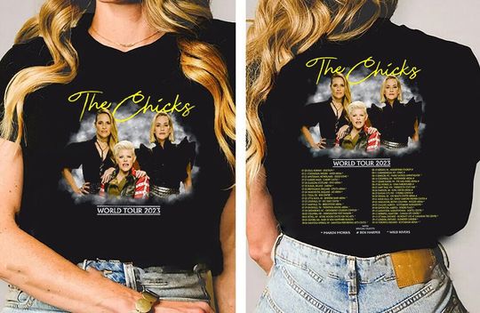 The Chicks World Tour 2023 T-Shirt