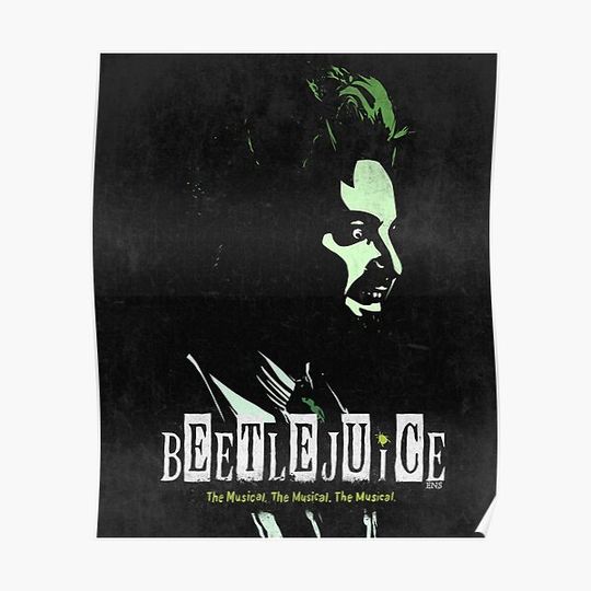 Beetlejuice The Musical Premium Matte Vertical Poster