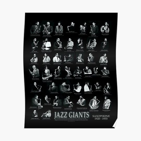 Discover JAZZ GIANTS SAX, Coltrane, Young, Getz, Shorter, Pepper, Garbarek, Desmond Premium Matte Vertical Poster
