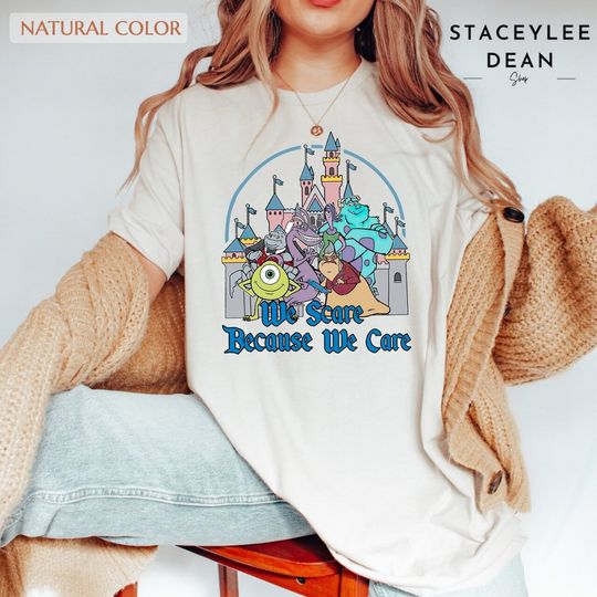 Disney Pixar Monsters Inc We Scare Because We Care Shirt, Disney Shirt, Disney World Shirt, Magic Kingdom Shirt, Family Birthday Gift