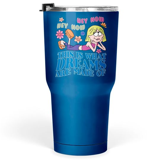 Disney Lizzie Mcguire Tumblers 30 oz,This Is What Dreams Are Made Of Tumblers 30 oz