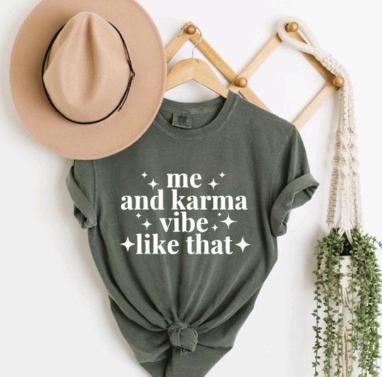 Taylor Me and Karma Vibe Like That T-shirt | Funny Tee | Gifts for Her