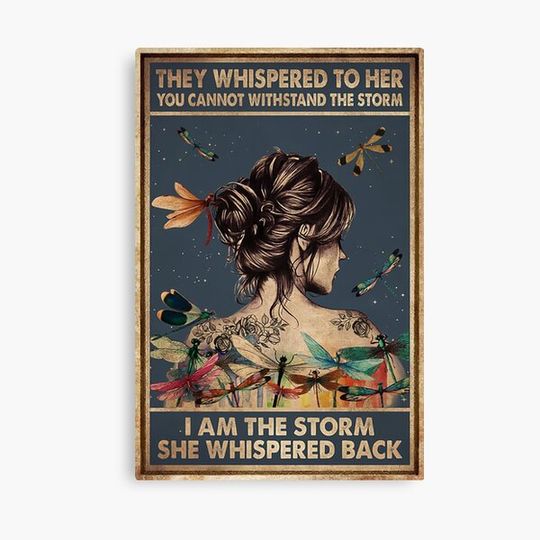 Vintage They Whispered To Her, I Am The Storm She Whispered Back Canvas