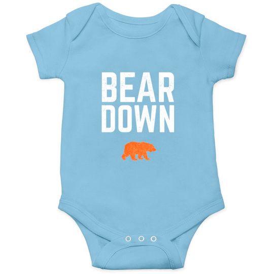 Bear Down Chicago Bears - Bear Down - Onesies