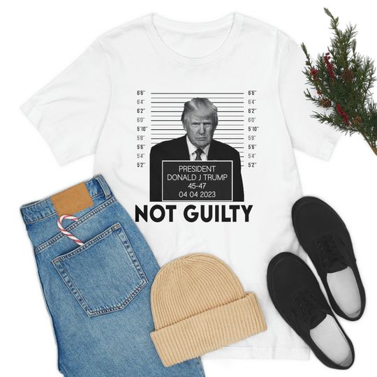 Funny Trump Mugshot Not Guilty Shirt