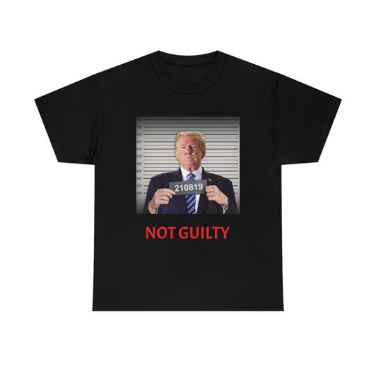 Donald J Trump Not Guilty Mugshot T shirt