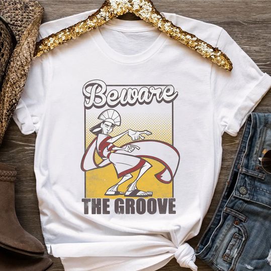 Disney Emperors New Groove Beware The Groove Graphic T-Shirt, Family Birthday Gift Adult Kid Toddler Tee