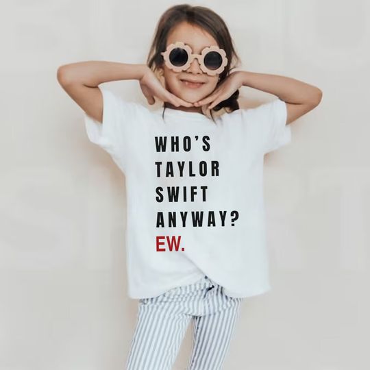 Discover Whos TS Anyway? Ew. Kids Shirt, Taylor  Tour 2023, Eras Tour Shirt