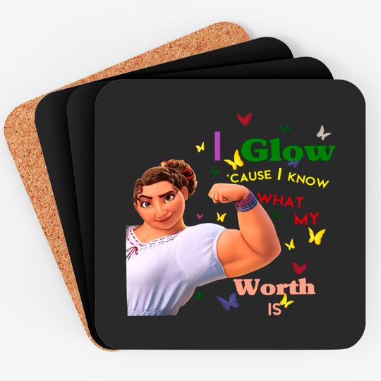 Disney Encanto Luisa Coasters, I Glow Cause I Know What My Worth Is, Luisa Song